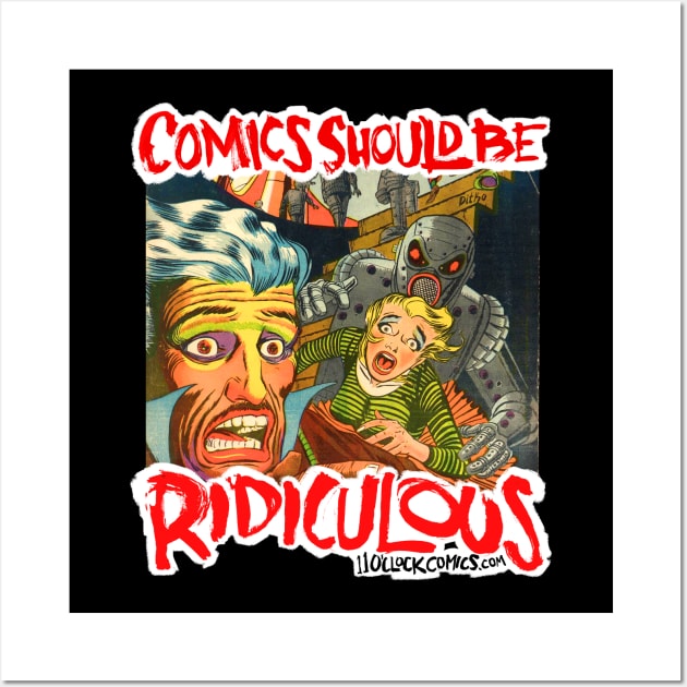 Comics Should Be Ridiculous: Steve Ditko B Wall Art by Eleven O'Clock Comics